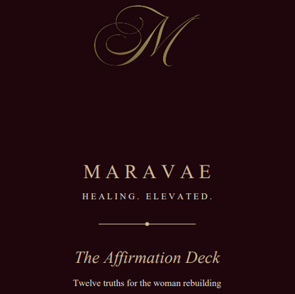 Maravae Affirmation Deck + Phone Wallpapers — 12 Truths for the Woman Rebuilding